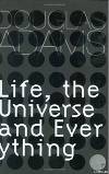 Life, the Universe and Everything