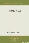 Tri Noveloj