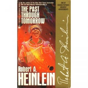 The Past Through Tomorrow