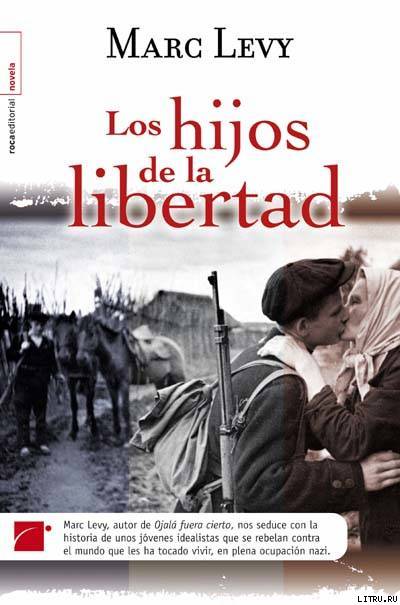 Los hijos de la libertad pic_1.jpg