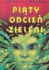 Piąty odcień zieleni pic_1.jpg