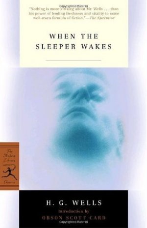 When the Sleeper wakes