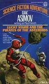 Lucky Starr and the Pirates of the Asteroids