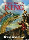 Every Inch a King