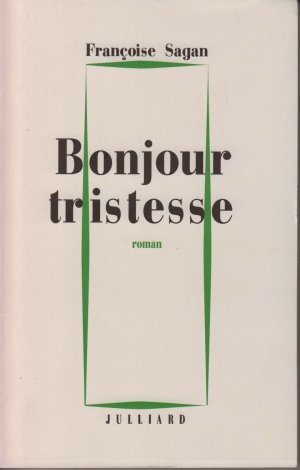 Bonjour tristesse