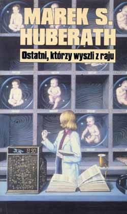 Ostatni, Którzy Wyszli Z Raju pic_1.jpg