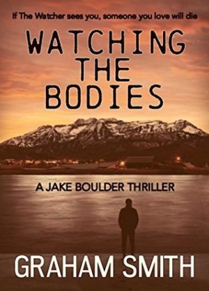 Watching The Bodies