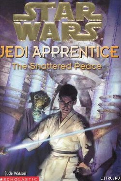 Jedi Apprentice 9: The Shattered Peace cover.jpg