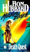 Mission: Earth "Death Quest"