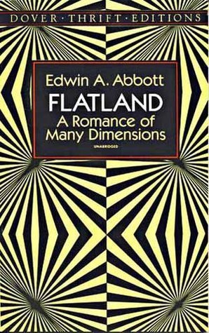 Flatland - A Romance of Many Dimensions