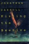 Kissing the Beehive