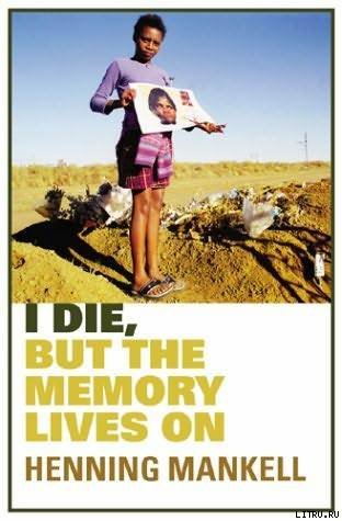 I Die, but the Memory Lives on pic_1.jpg