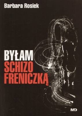 Byłam Schizofreniczką pic_1.jpg