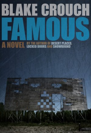 Famous: A Novel