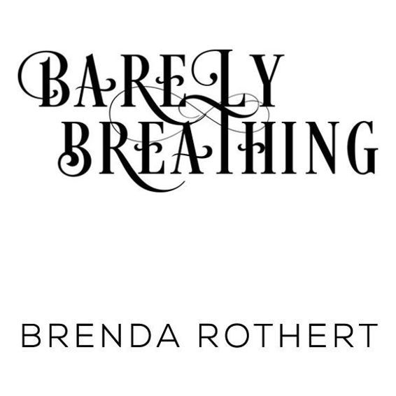 Barely Breathing _1.jpg