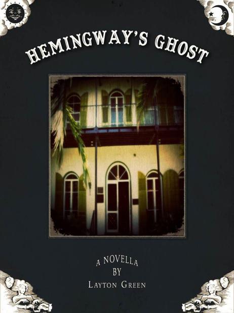 Hemingway's Ghost _1.jpg