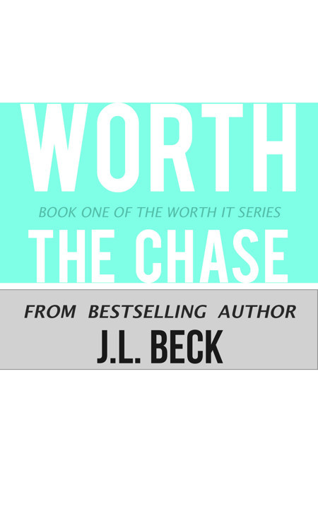 Worth the Chase _1.jpg