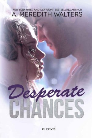 Desperate Chances 
