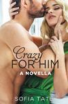 Crazy for Him _2.jpg