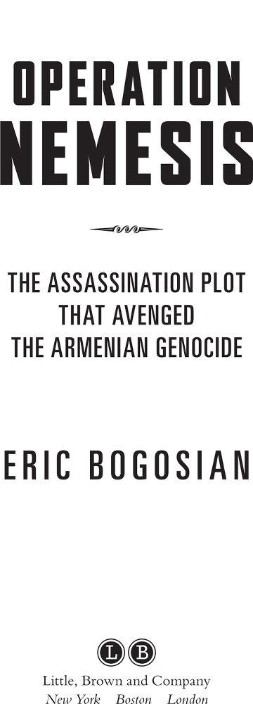 Operation Nemesis: The Assassination Plot that Avenged the Armenian Genocide _1.jpg