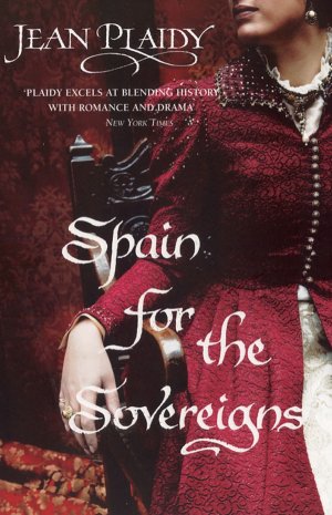 Spain for the Sovereigns 