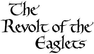 The Revolt of the Eaglets _3.jpg