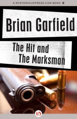 The Hit and The Marksman