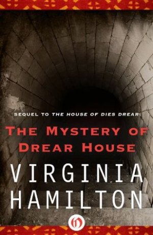 The Mystery of Drear House