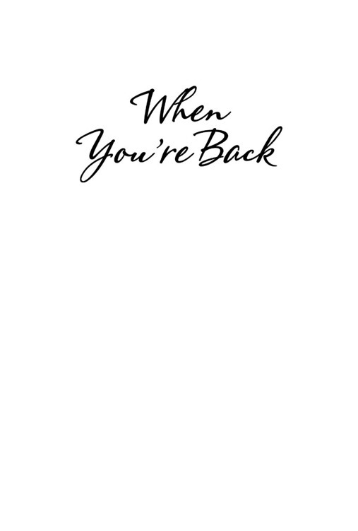 When You're Back _1.jpg