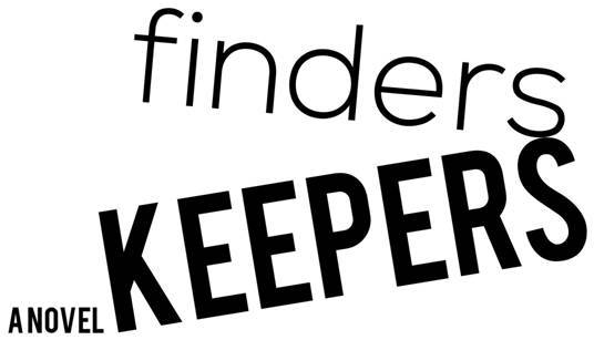 Finders Keepers _1.jpg