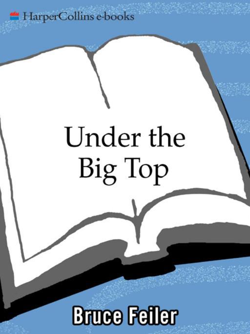 Under the Big Top: A Season with the Circus _1.jpg
