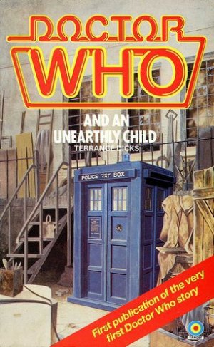 Doctor Who and an Unearthly Child