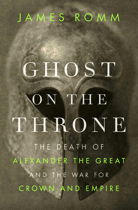 Ghost on the Throne: The Death of Alexander the Great and the War for Crown and Empire _0.jpg