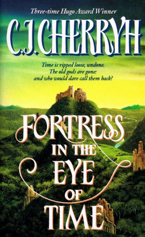 Fortress in the Eye of Time