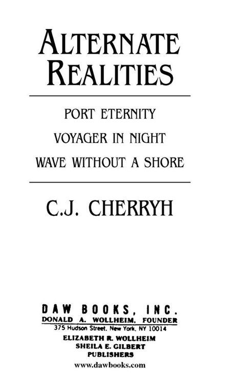 Alternate Realities (Port Eternity; Wave without a Shore; Voyager in Night) _1.jpg