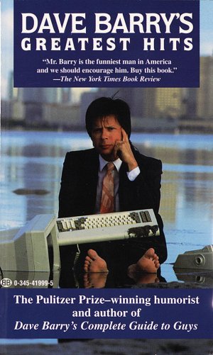 Dave Barry’s Greatest Hits