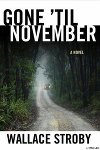 Gone 'Til November