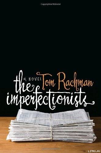 The Imperfectionists pic_1.jpg