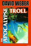 The Apocalypse Troll