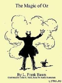 The Magic of Oz